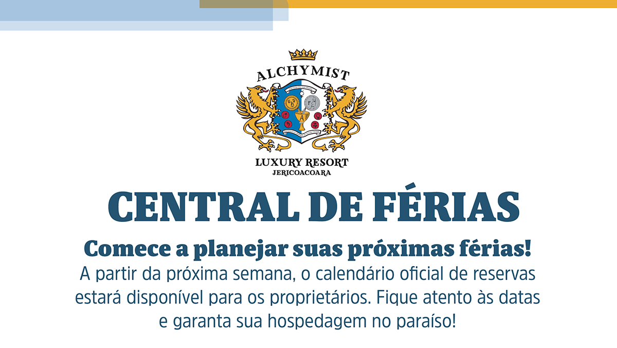 CENTRAL DE FÉRIAS Comece a planejar suas próximas férias! A partir da próxima semana, o calendário oficial de reservas estará disponível para os proprietários. Fique atento às datas e garanta sua hospedagem no paraíso!