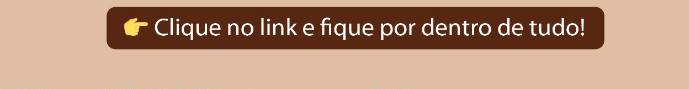 Clique no link e fique por dentro de tudo!